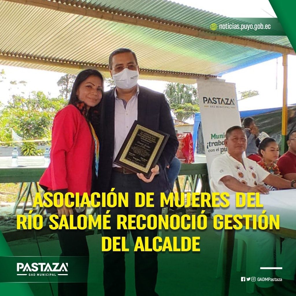 La Asociación de Mujeres del Río Salome, otorgó una placa de reconocimiento para el alcalde Oswaldo Zúñiga.
